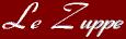 le-zuppe-w.jpg (1732 bytes)